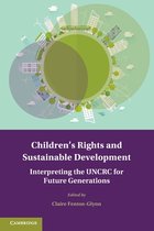 Treaty Implementation for Sustainable Development- Children's Rights and Sustainable Development