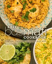 Easy Basmati Cookbook
