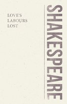 Boekomslag met de titel 'Love's Labours Lost' en 'SHAKESPEARE' in paars op een crème achtergrond.