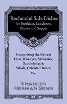 Recherché Entrées - A Collection of the Latest and Most Popular Dishes