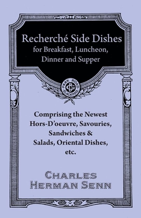 Recherché Entrées - A Collection of the Latest and Most  ... - cover