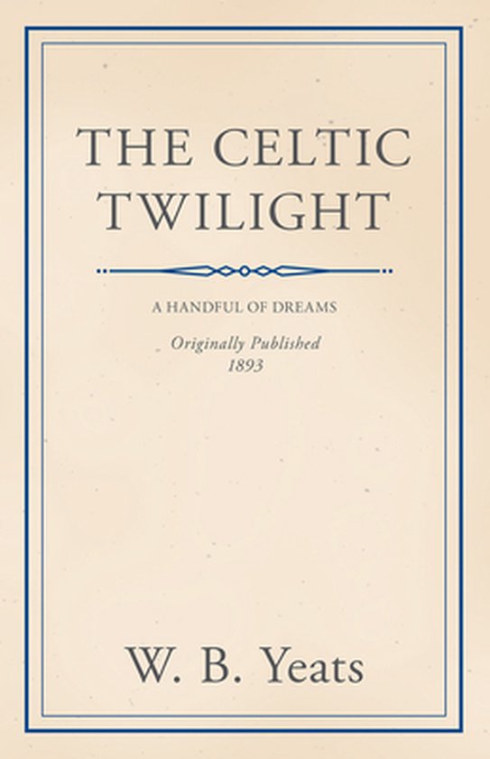 The Celtic Twilight