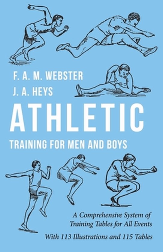 Athletic Training for Men and Boys - A Comprehensive System  ... - cover
