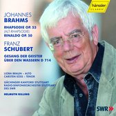 Lioba Braun, Gächinger Kantorei Stuttgart, Radio-Sinfonieorchester Stuttgart Des SWR, Helmut Rilling - Brahms: Rhapsodie Op.53/Rinaldo Op.50/Schubert: Gesang Der Geister (CD)