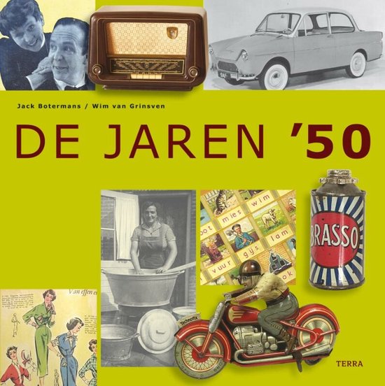 Collage met afbeeldingen en voorwerpen uit de jaren '50: mannen, radio, auto, vrouw aan het wassen, kind op motor.