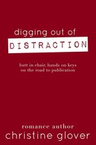Digging Out of Distraction