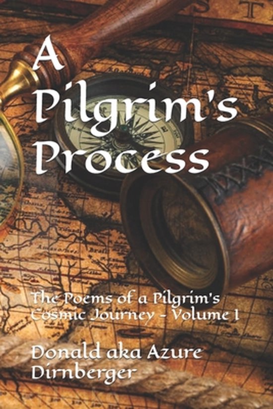 A Pilgrim's Process