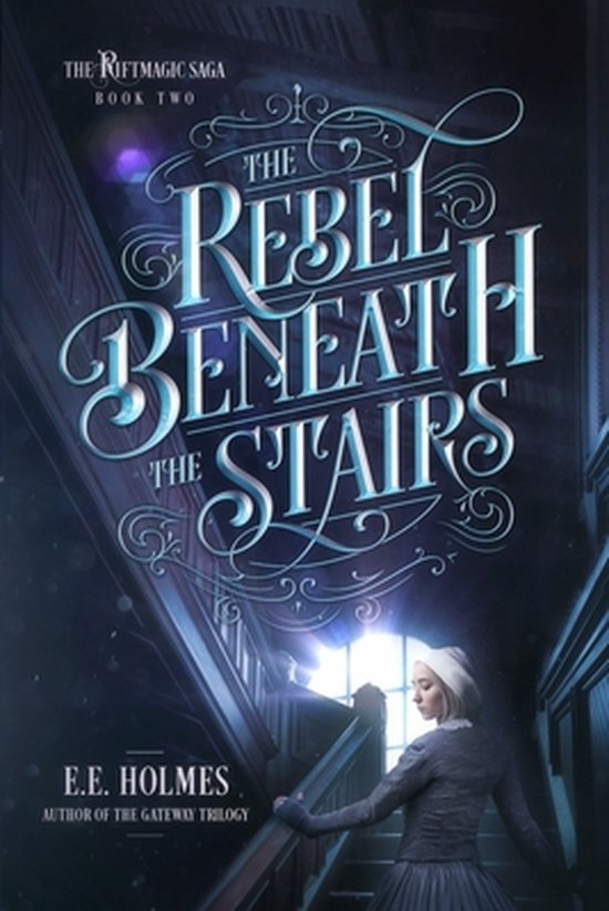 The Rebel Beneath the Stairs - cover