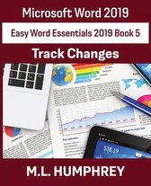 Easy Word Essentials 2019- Word 2019 Track Changes