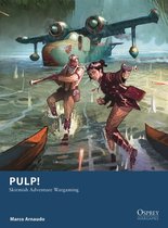 Osprey Wargames- Pulp!