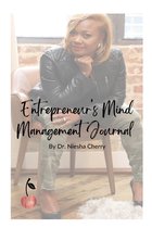 Entrepreneur's Mind Management Journal