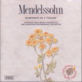 Mendelssohn* - Hymisher Greenburg Conducting The European Philharmonic Orchestra* – Symphony No.4 'Italian'