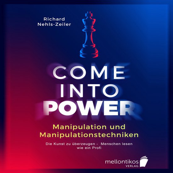 Manipulation und Manipulationstechniken – come into power: ... - cover