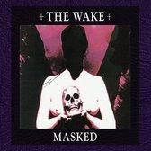 The Wake - Masked (LP)