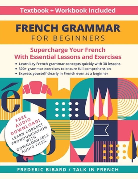 French Grammar for Beginners Textbook + Workbook Included - cover