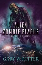 Sons of God Chronicles- Alien Zombie Plague