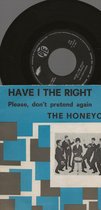 THE HONEYCOMBS - HAVE I THE RIGHT  7 "vinyl