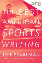 Best American-The Best American Sports Writing 2018