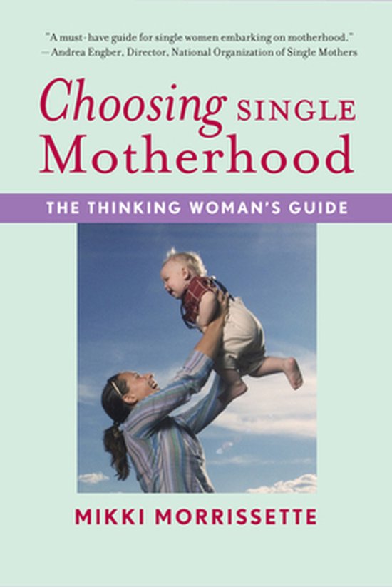 Choosing Single Motherhood - cover