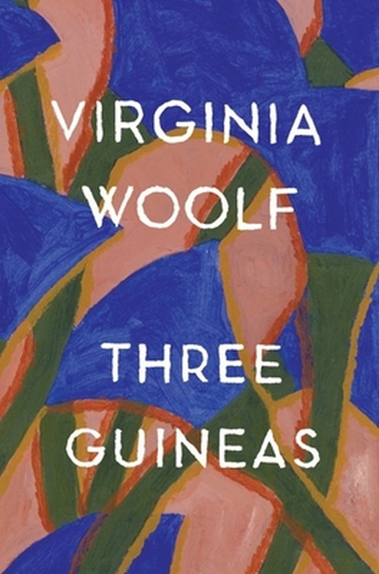Boekcover 'Three Guineas' van Virginia Woolf met abstracte patronen in blauw, roze en groen.