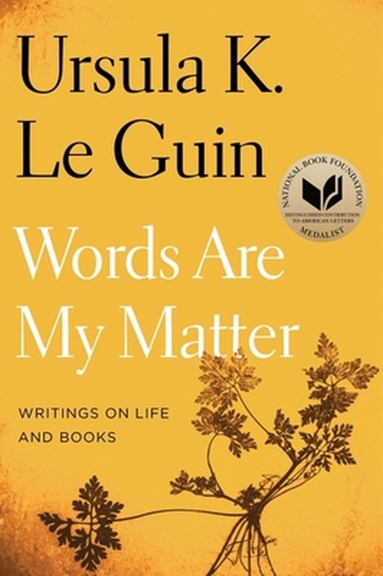 Words Are My Matter Writings on Life and Books - cover