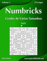 Numbricks- Numbricks Grades de Vários Tamanhos - Fácil - Volume 2 - 276 Jogos
