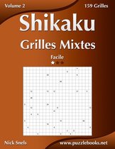 Shikaku- Shikaku Grilles Mixtes - Facile - Volume 2 - 159 Grilles