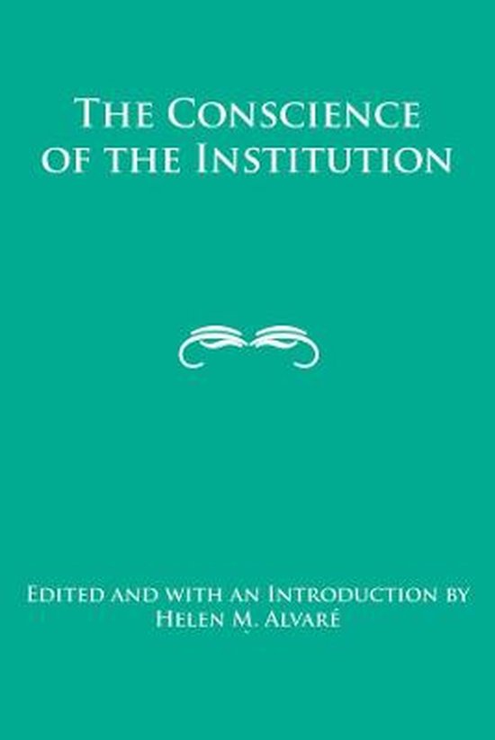 The Conscience of the Institution - cover