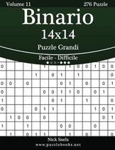 Binario 14x14 Puzzle Grandi - Da Facile a Difficile - Volume 11 - 276 Puzzle