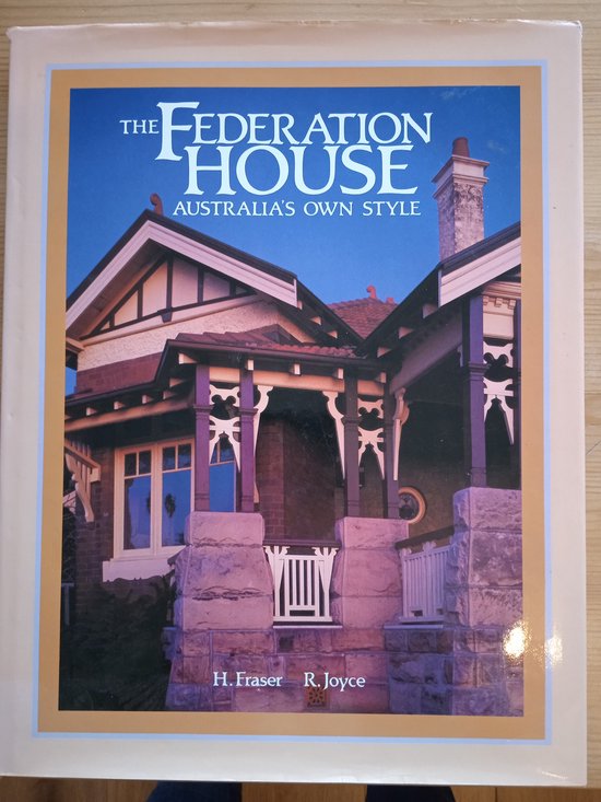 9781863021265 - The federation house Australia's own style