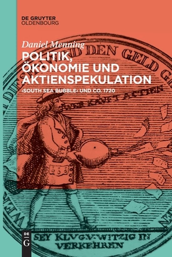 Politik, Ökonomie und Aktienspekulation, Daniel Menning | 9783110776720 ...