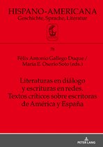 Hispano-Americana 78 - Literaturas en diálogo y escrituras en redes. Textos críticos sobre escritoras de América y España