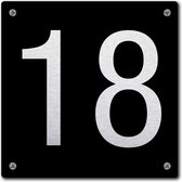 Huisnummerbord - huisnummer 18 - zwart - 12 x 12 cm - rvs look - schroeven - naambordje - nummerbord  - voordeur