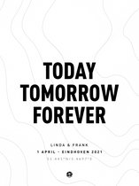 Today tomorrow forever - kerstdecoratie voor binnen posters 50x70