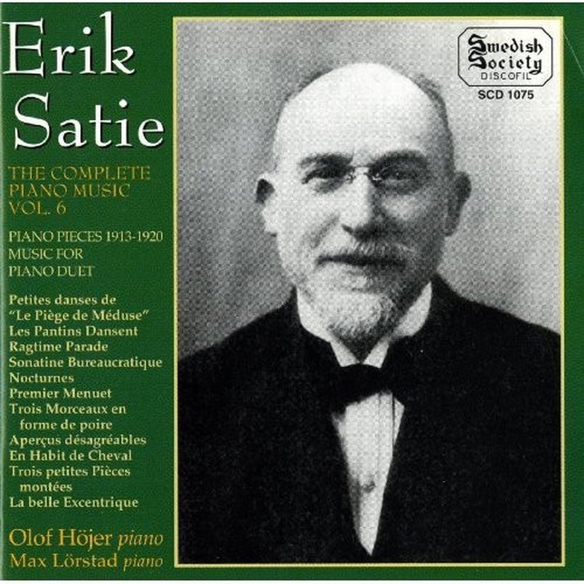 Olof Hojer - Satie: Complete Piano Music 6 (CD)