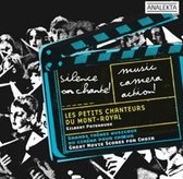 Les Petits Chanteurs Du Mont-Royal - Music, Camera, Action ! (CD)