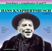 Wiener Philharmoniker, Berliner Philharmoniker, Hans Knappertbusch - Bruckner: Symphonies Nos. 8 & 9 (2 CD)