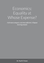 Economics: Equality at Whose Expense?