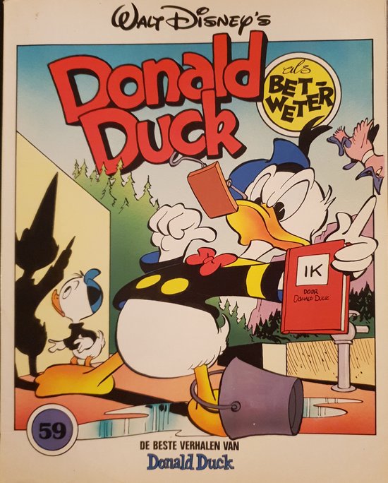 9789032019747 - Donald Duck 59 als betweter