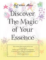 Discover Magic of Your Essence