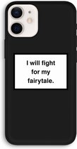 CaseCompany® - iPhone 12 Pro hoesje - Fight for my fairytale - 100% Biologisch Afbreekbaar - Duurzaam - Biodegradable Soft Case - Milieuvriendelijke Print op Achterkant - Zwarte Zijkanten - B