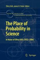 Boston Studies in the Philosophy and History of Science-The Place of Probability in Science