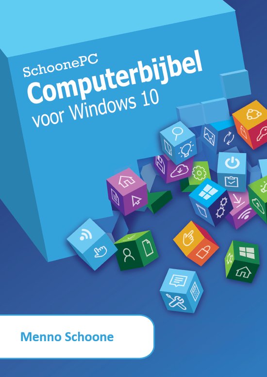 Boek cover Computerbijbel voor Windows 10 van Menno Schoone (Paperback)