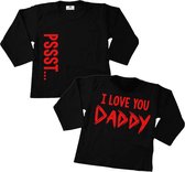 Shirt valentijn kind-pssst...I love you daddy-Maat 98