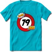 79 Jaar Hoera Verkeersbord T-Shirt | Grappig Verjaardag Cadeau | Dames - Heren | - Blauw - L