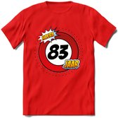83 Jaar Hoera Verkeersbord T-Shirt | Grappig Verjaardag Cadeau | Dames - Heren | - Rood - 3XL