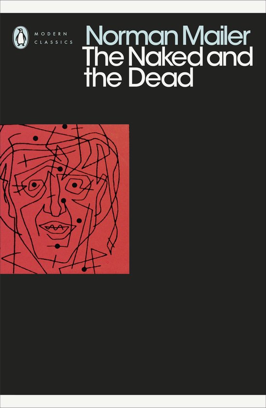 Boek cover The Naked and the Dead van Norman Mailer (Paperback)