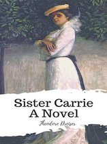 Sister Carrie A Novel