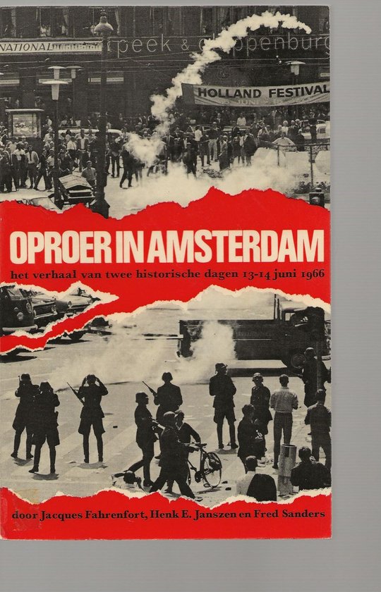 OPROER IN AMSTERDAM JUNI 1966