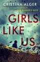 Girls Like Us Sunday Times Crime Book of the Month and New York Times bestseller